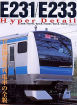 E231-233 Hyper detail 首都圏新系列電車の全貌